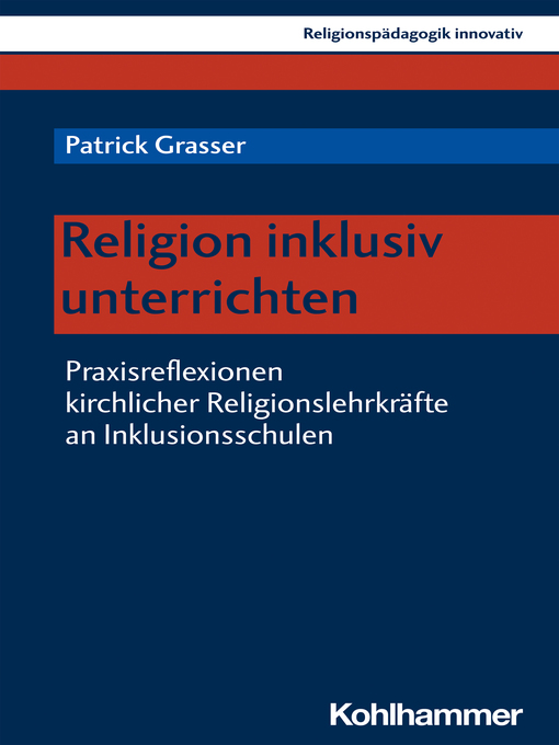 Title details for Religion inklusiv unterrichten by Patrick Grasser - Available